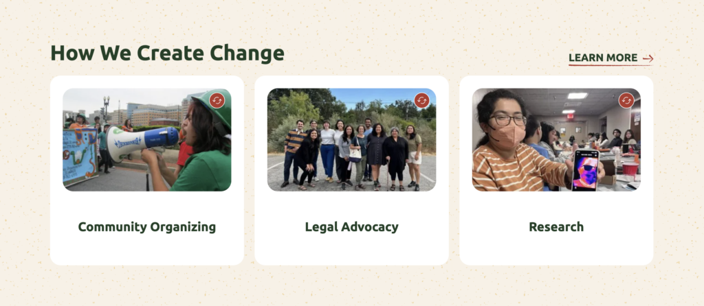 Web page segment: How we create change. Community organizing, legal advocacy, research.